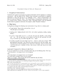 Figures Intro & Xfig & Xmgrace 1. Graphical Information: 2. Xfig Intro