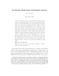 Loss Aversion, Moral Hazard, and Stochastic Contracts