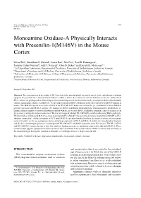 Monoamine Oxidase-A Physically Interacts with Presenilin-1(M146V) in the Mouse Cortex