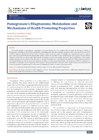 Pomegranate's Ellagitannins: Metabolism and Mechanisms Of