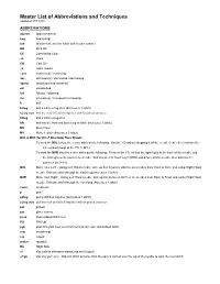 To See a Master List of Abbreviations and Techniques