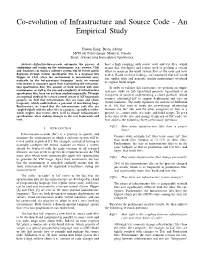 Co-Evolution of Infrastructure and Source Code - an Empirical Study