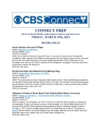 CONNECT PREP Onair & Social Media Ready Features, Kickers and Interviews
