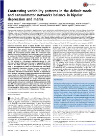 Contrasting Variability Patterns in the Default Mode and Sensorimotor Networks Balance in Bipolar Depression and Mania