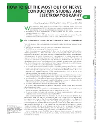 How to Get the Most out of Nerve Conduction Studies