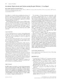 Sarcoidosis, Hypercalcemia and Calcium-Sensing Receptor Mutation: a Case Report