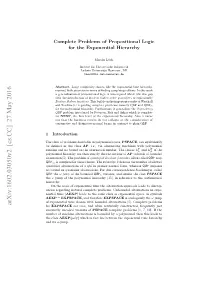 Complete Problems of Propositional Logic for the Exponential Hierarchy
