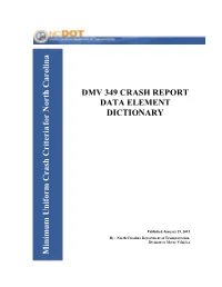Dmv 349 Crash Report Data Element Dictionary