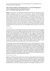 The Current State of AI Governance – an EU Perspective Section 3: Developing an AI Governance Regulatory Ecosystem Authors: Mark Dempsey, Keegan Mcbride, Joanna J
