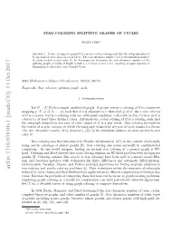 Arxiv:1710.03910V1 [Math.CO] 11 Oct 2017 Star Coloring and Acyclic Coloring Problems [8]