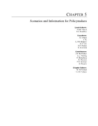CHAPTER 5 Scenarios and Information for Policymakers