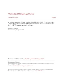 Competition and Deployment of New Technology in U.S. Telecommunications Howard A