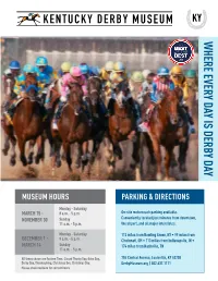 Where Every Day Is Derby Day