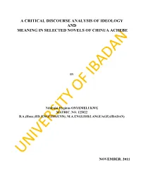 A Critical Discourse Analysis of Ideology and Meaning in Selected Novels of Chinua Achebe