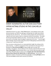 Emmy Nominated Actor Dan Gauthier Opens Acting Studio in the Coachella