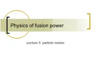 Particle Motion