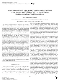 The Effect of Cation Type and H+ on the Catalytic Activity of the Keggin Anion [Pmo12o40]3- in the Oxidative Dehydrogenation Of