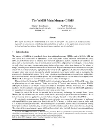 The Voltdb Main Memory DBMS