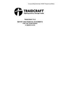 Traidcraft Plc Report and Financial Statements for the Year Ended 31