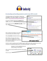 Downloading and Installing Audacity and the Lame MP3 Encoder