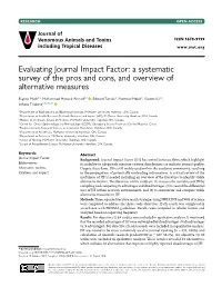 Evaluating Journal Impact Factor: a Systematic Survey of the Pros and Cons, and Overview of Alternative Measures