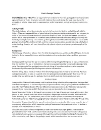 Utah's Geologic Timeline Utah Seed Standard 7.2.6: Make an Argument from Evidence for How the Geologic Time Scale Shows the Ag