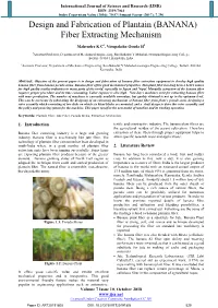 Design and Fabrication of Plantain (BANANA) Fiber Extracting Mechanism