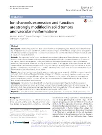 Ion Channels Expression and Function Are Strongly Modified in Solid Tumors and Vascular Malformations