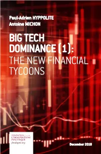 Big Tech Dominance (1): the New Financial Tycoons