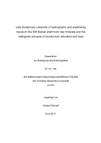 Late Quaternary Variability of Hydrography and Weathering Inputs on the SW Iberian Shelf from Clay Minerals and the Radiogenic I