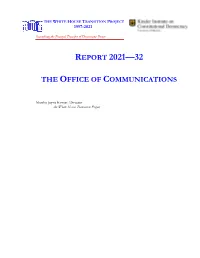 Report 2021—32 the Office of Communications