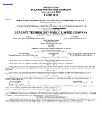 SEAGATE TECHNOLOGY PUBLIC LIMITED COMPANY (Exact Name of Registrant As Specified in Its Charter)