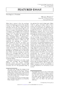 Sociology As a Vocation 1 MICHAEL BURAWOY University of California-Berkeley Burawoy@Berkeley.Edu