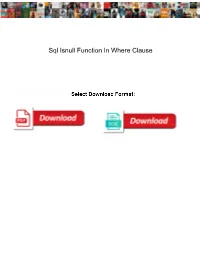 Sql Isnull Function in Where Clause