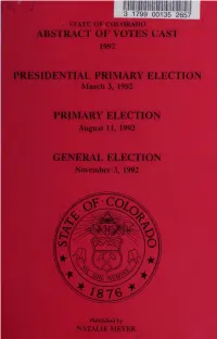 Abstract of Votes Cast Which Provides As Complete a Picture of Colorado Voting Behavior As Our Data Will Provide