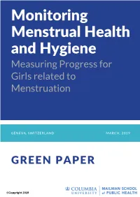Monitoring Menstrual Health and Hygiene Measuring Progress for Girls Related to Menstruation