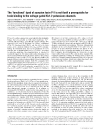 The 'Functional' Dyad of Scorpion Toxin Pi1 Is Not Itself a Prerequisite For