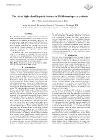The Role of Higher-Level Linguistic Features in HMM-Based Speech Synthesis