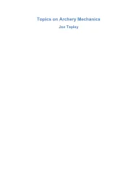 Topics on Archery Mechanics Joe Tapley