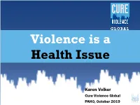 Violence Is a Health Issue