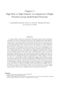 A Comparison of Flight Potential Among Small-Bodied Paravians