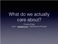 Charles Edge Jamf :: Krypted.Com :: Macadmins Podcast