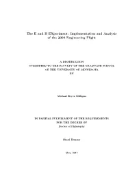 Implementation and Analysis of the 2009 Engineering Flight