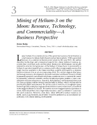 Mining of Helium-3 on the Moon: Resource, Technology, Commerciality