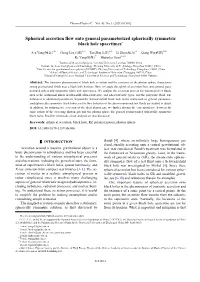 Spherical Accretion Flow Onto General Parameterized Spherically Symmetric Black Hole Spacetimes*