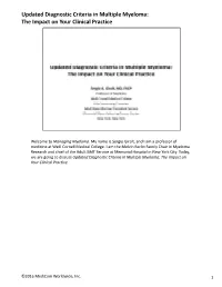 Updated Diagnostic Criteria in Multiple Myeloma: the Impact on Your Clinical Practice