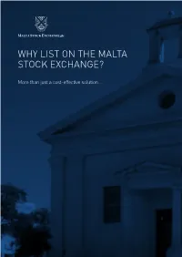 Why List on the Malta Stock Exchange?
