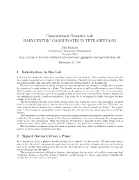 Barycentric Coordinates in Tetrahedrons