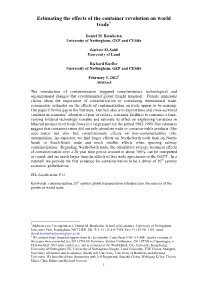 Estimating the Effects of the Container Revolution on World Trade1