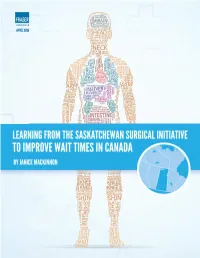 Learning from the Saskatchewan Surgical Initiative to Improve Wait Times in Canada